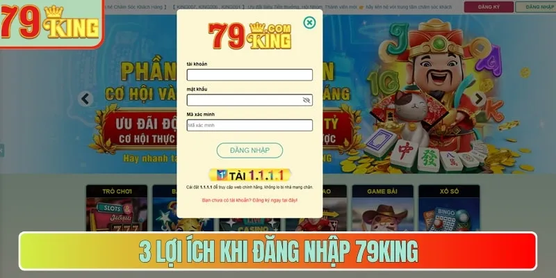 3 lợi ích khi đăng nhập 79King