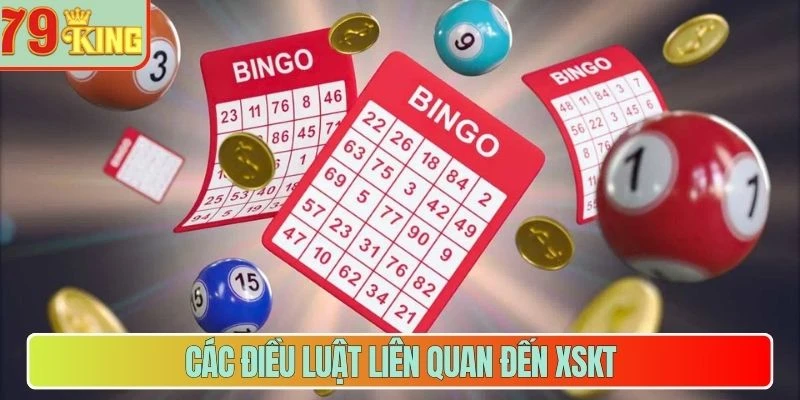 Các điều luật liên quan đến XSKT